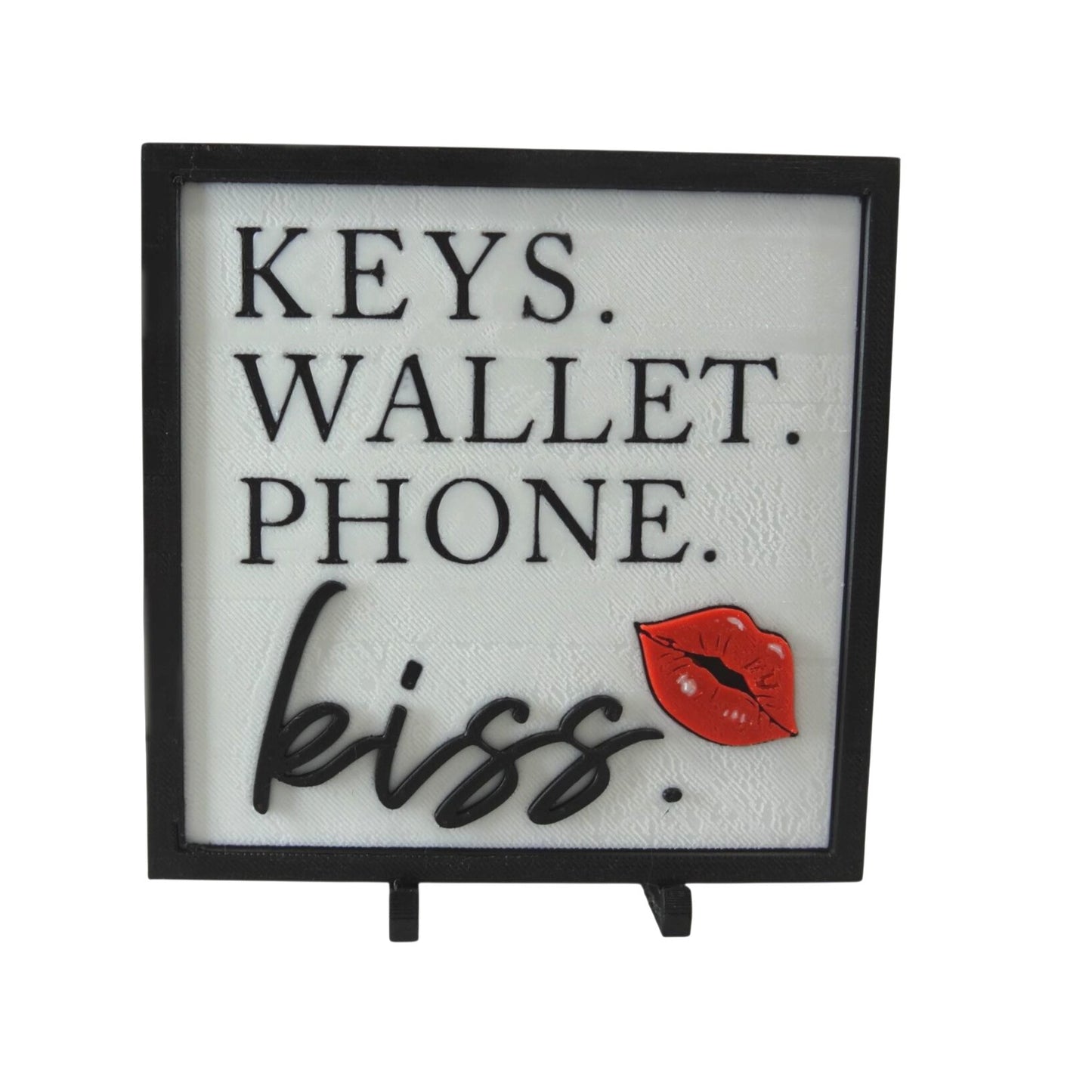 Keys Wallet Phone Kiss 3D Printed Sign-Romantic Entryway Decor, Funny Daily Checklist Desk Plaque with Stand, Gift for Husband or Wife